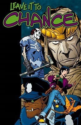 Leave It To Chance Volume 3: Monster Madness (Leave it to Chance