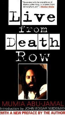 Live from Death Row: A Radio Reporter's Impassioned Writings on Injustice, Racism, and Prison Brutalities