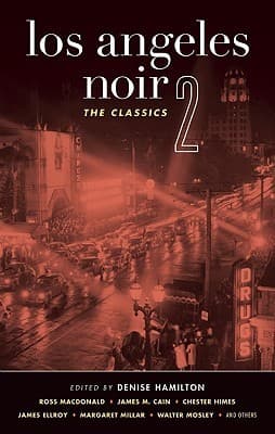 Los Angeles Noir 2: The Classics