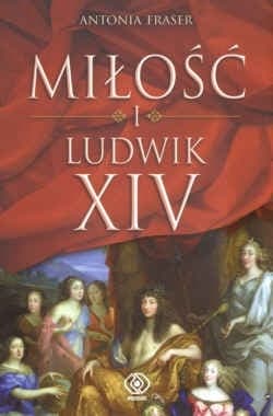 Miłość i Ludwik XIV