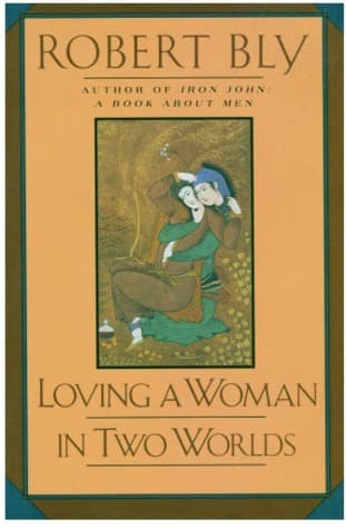 Loving a Woman in Two Worlds