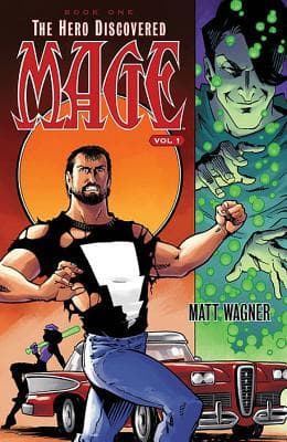 Mage, Vol. 1: The Hero Discovered, Book One Part 1