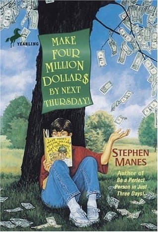 Make Four Million Dollars by Next Thursday!