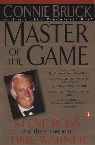 Master of the Game: Steve Ross and the Creation of Time Warner