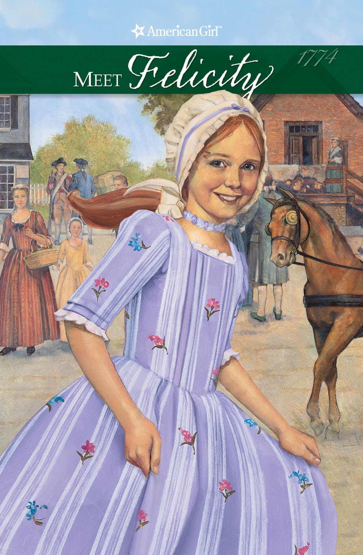 Meet Felicity: An American Girl