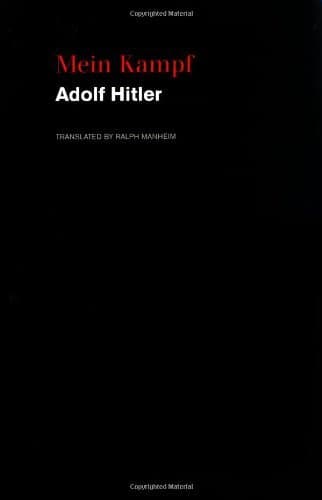Mein Kampf: Adolf Hitler's Totalitarian Vision—Essential Lessons in Vigilance, Responsibility, and Opposing Evil