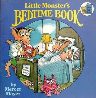 Mercer Mayer's: Little Monster's Bedtime Book