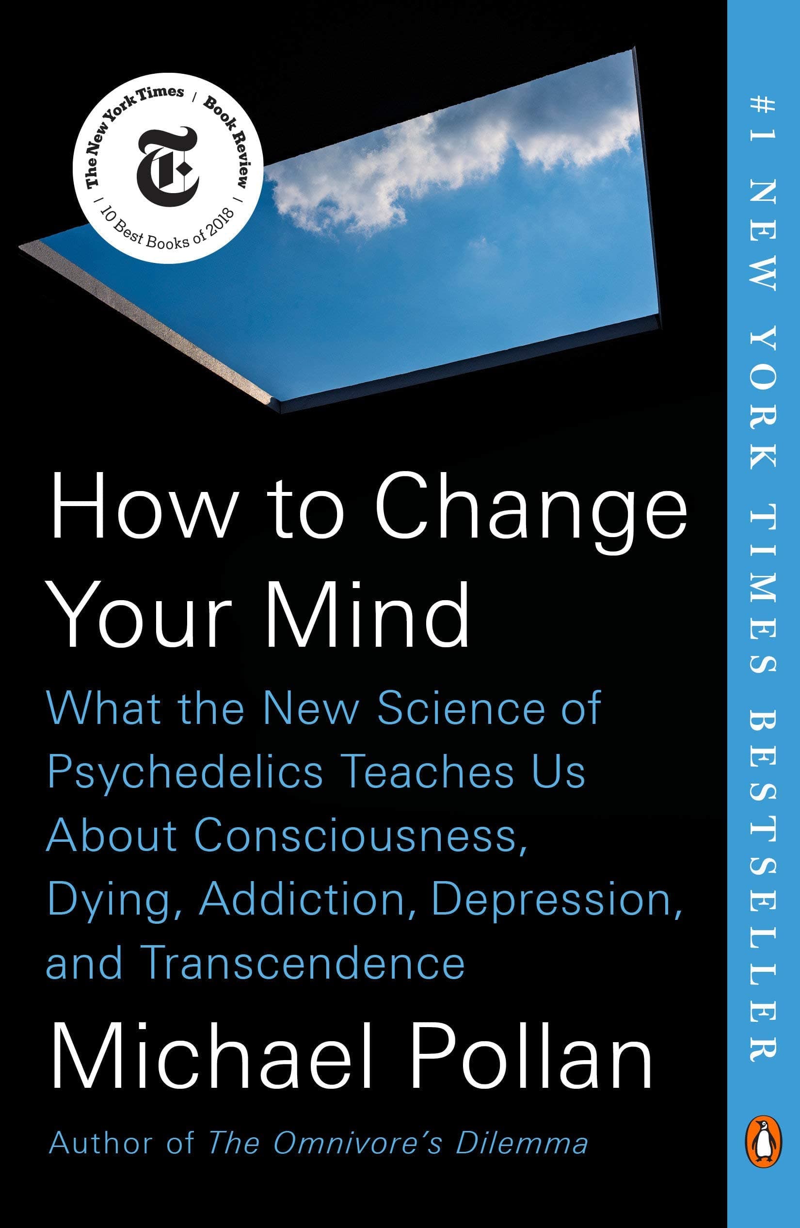 Michael Pollan Bestselling 3 Books Set - How to Change Your Mind, This Is Your Mind on Plants, The Omnivore's Dilemma