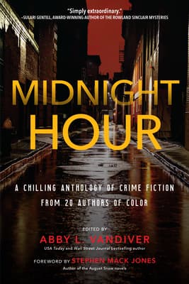 Midnight Hour: A chilling anthology of crime fiction from 20 acclaimed authors of color