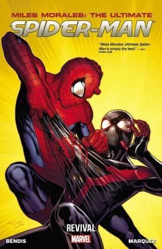 Miles Morales: Ultimate Spider-Man, Vol. 1: Revival