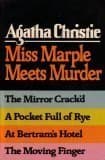 Miss Marple Meets Murder: The Mirror Crack'd / A Pocket Full of Rye / At Bertram's Hotel / The Moving Finger