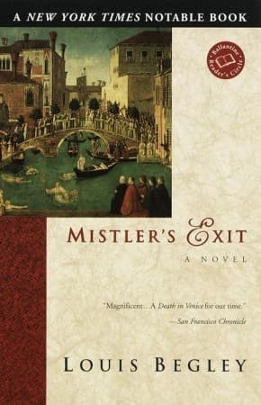 Mistler's Exit: A Novel