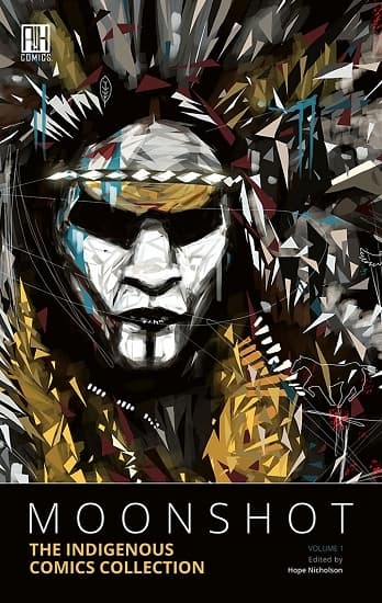Moonshot: The Indigenous Comics Collection, Volume 1
