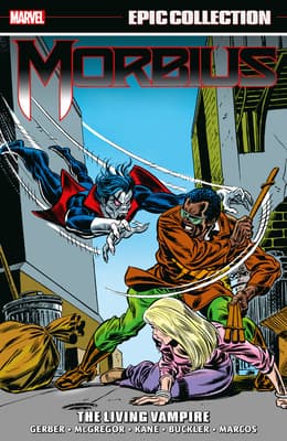 Morbius Epic Collection, Vol. 1: The Living Vampire