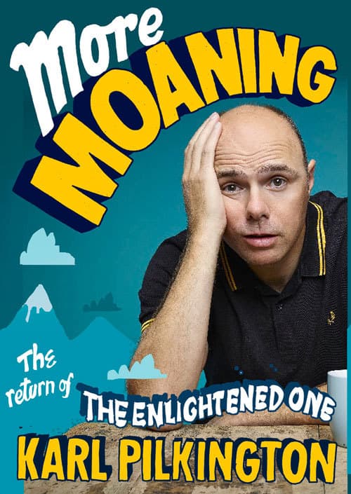 More Moaning: The Return of the Enlightened One