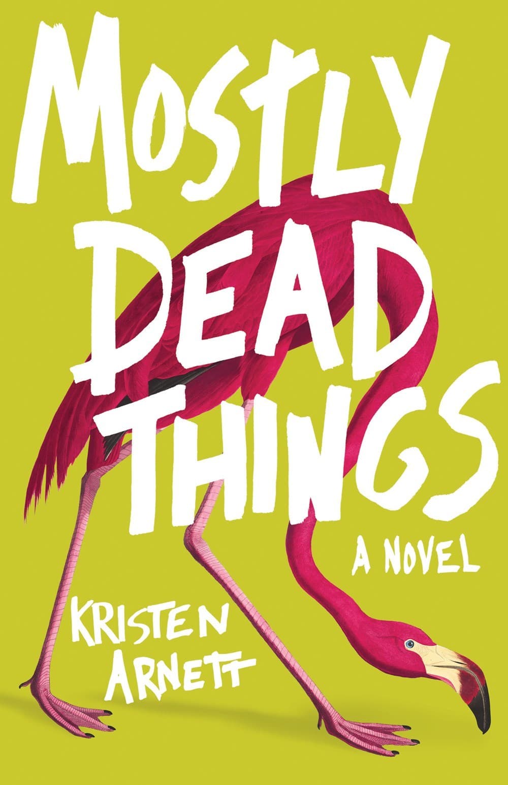 Mostly Dead Things
