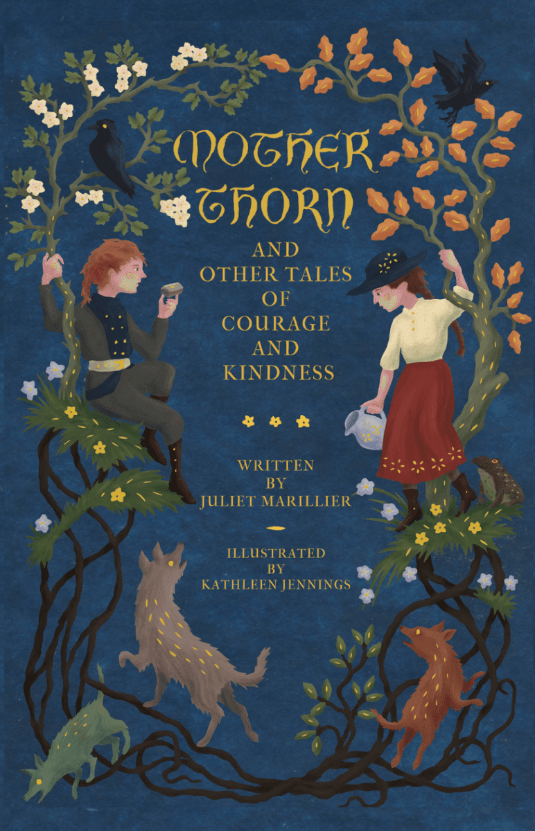 Mother Thorn and Other Tales of Courage and Kindness