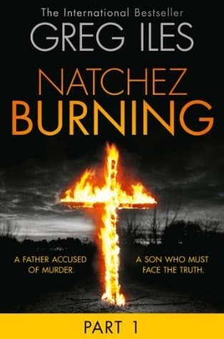 Natchez Burning: Part 1 of 6