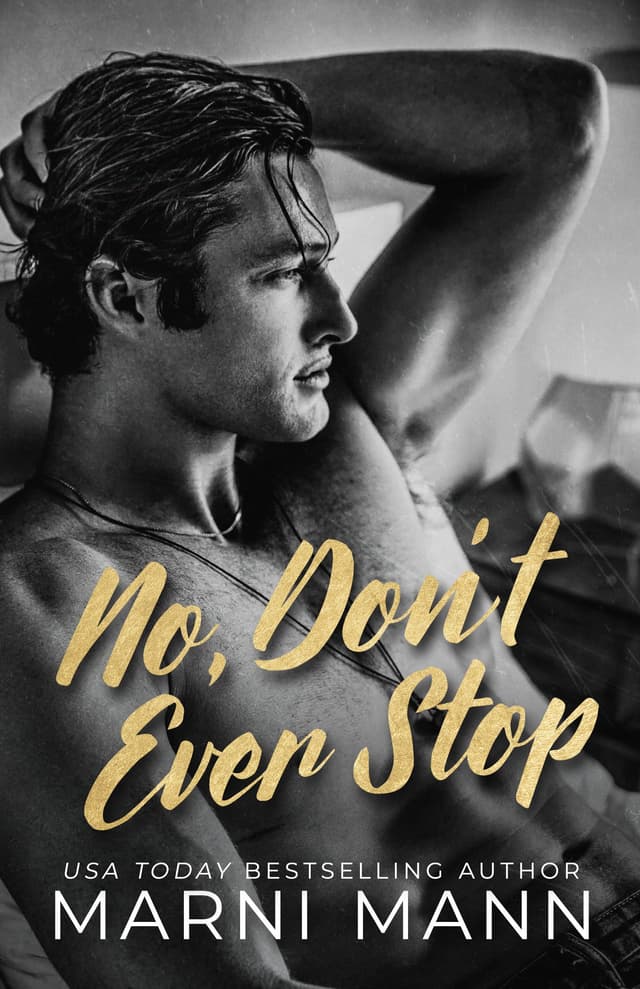 No, Don't Ever Stop