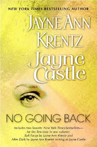 No Going Back: Soft Focus / After Dark