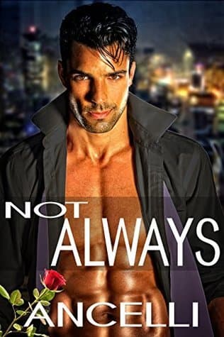 Not Always