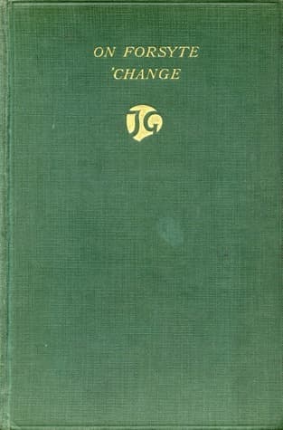 On Forsyte 'Change