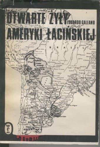Otwarte żyły Ameryki Łacińskiej