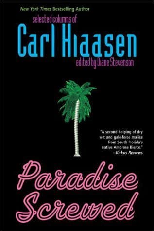 Paradise Screwed: Selected Columns