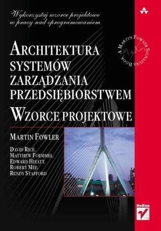 Architektura systemów zarządzania przedsiębiorstwem. Wzorce projektowe
