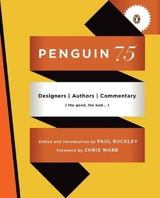Penguin 75: Designers, Authors, Commentary