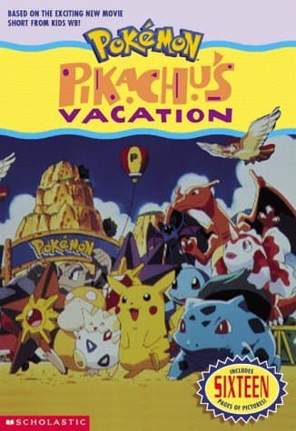 Pikachu's Vacation: Junior Novel