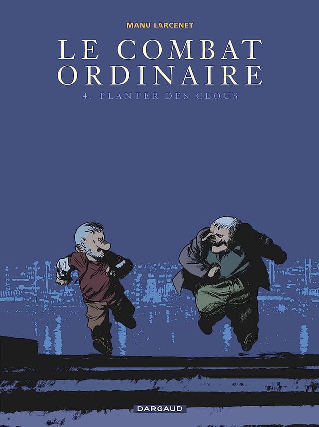 Ordinary Victories - Volume 4 - Swing that Hammer (Combat ordinaire (Le))