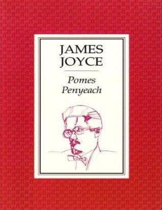 Pomes Penyeach and Other Verses