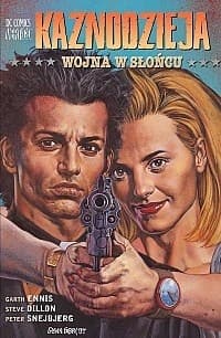 Kaznodzieja: Wojna w słońcu