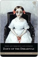 Pride and Prejudice and Zombies: Dawn of the Dreadfuls