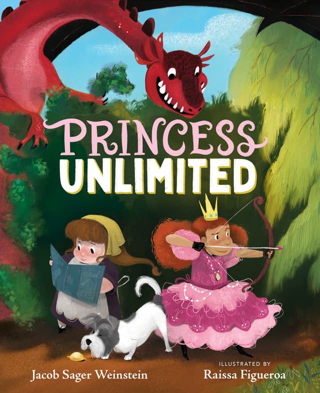 Princess Unlimited: An Empowering Fantasy Adventure About a Princess and a Dragon for Kids