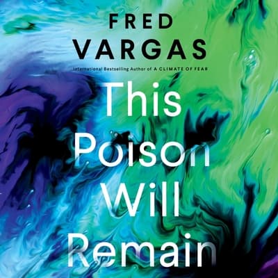 This Poison Will Remain Lib/E