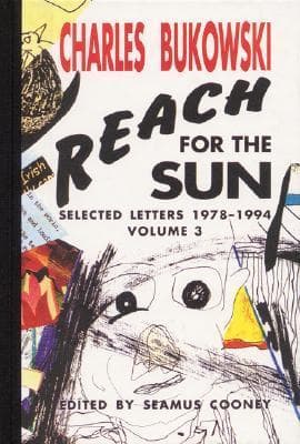 Reach for the Sun: Selected Letters 1978-1994, Volume 3