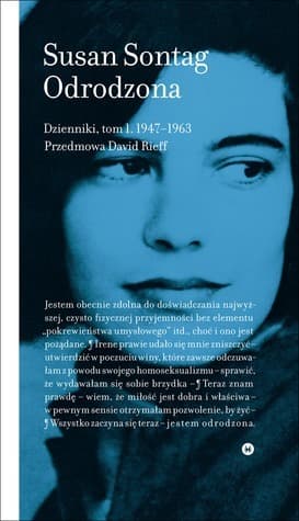 Odrodzona. Dzienniki, tom I, 1947 - 1963