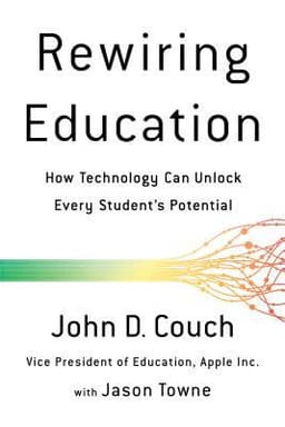Rewiring Education: How Technology Can Unlock Every Student's Potential