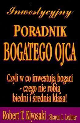 Inwestycyjny Poradnik Bogatego Ojca