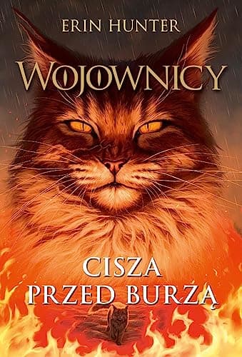 Wojownicy. tom 4. Cisza przed burzą, Wojownicy, Tom IV