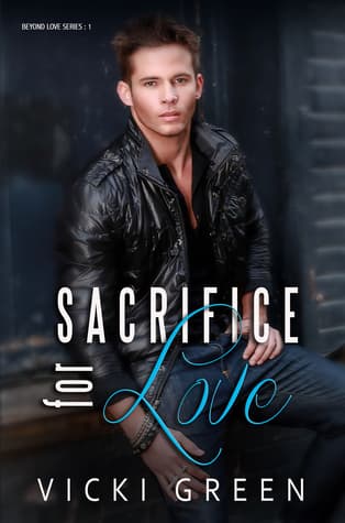 Sacrifice for Love