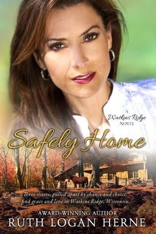 Safely Home: A Christian Story of Facing the Past and Embracing the Future