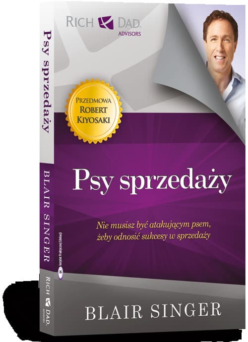 Psy Sprzedaży. Nie Musisz być Agresywny, żeby Odnosić Sukcesy w Sprzedaży