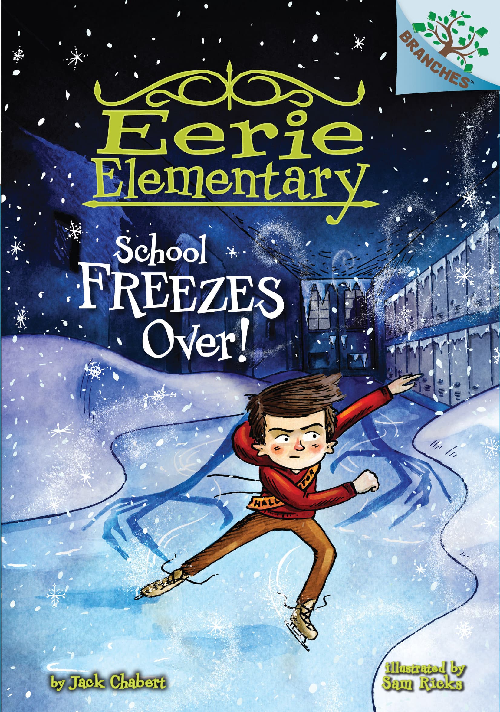 School Freezes Over!