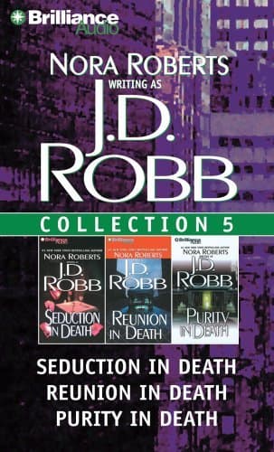 Seduction in Death / Reunion in Death / Purity in Death: CD Collection 5