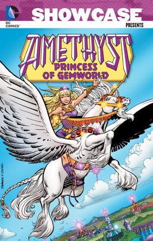 Showcase Presents: Amethyst, Princess of Gemworld, Vol. 1