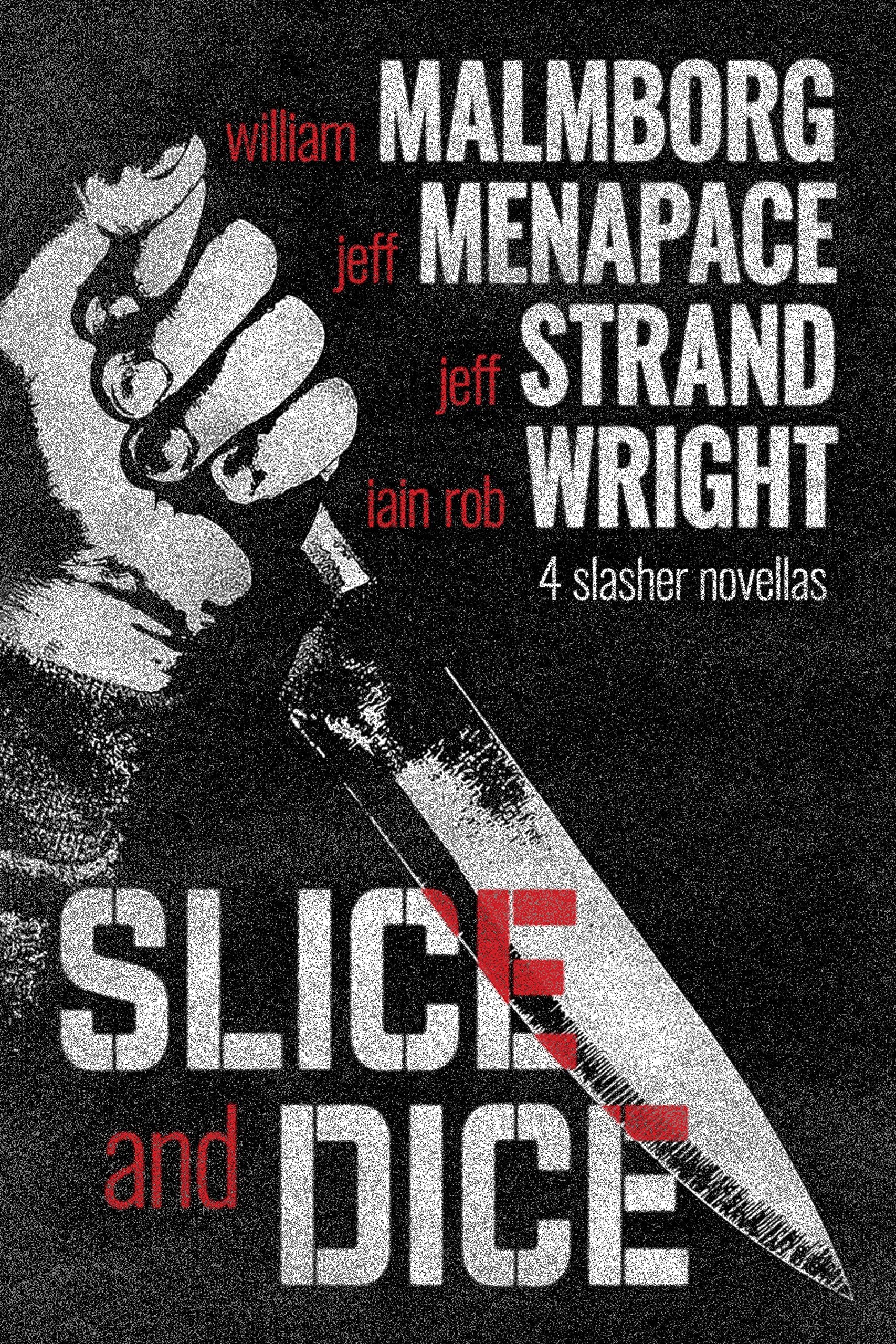 Slice and Dice
