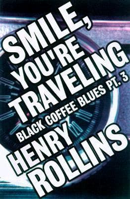 Smile, You're Traveling
